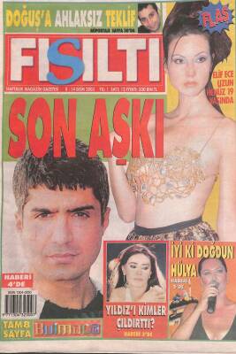 Fısıltı Gazetesi 8-14 Ekim 2003 - Yıldız Tilbeyi Kimler Çıldırttı ? - Özcan Denizin 19 Yaşındaki Sevgilisi de Manken GZ109680 - 1