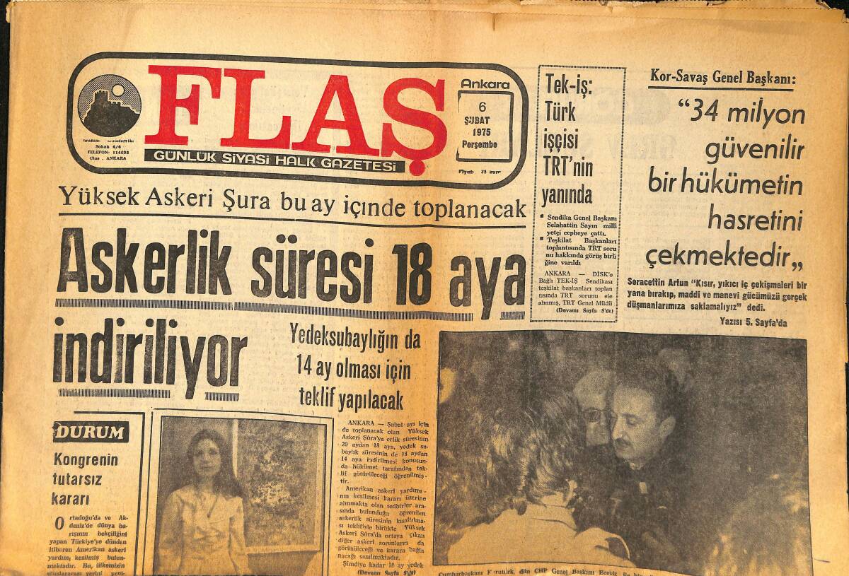 Flaş Gazetesi 6 Şubat 1975 - Askerlik Süresi 18 Aya İndiriliyor - Hacettepe Üniversitesinde Bir Grup Öğrenci Nümayiş Yaptı GZ156644 - 1