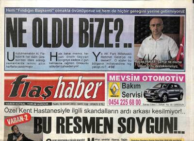 Flaş Haber Gazetesi 12 Ocak 2012 - Özel Kent Hastanesiyle İlgili Skandalların Ardı Arkası Kesilmiyor!... GZ113059 - 1