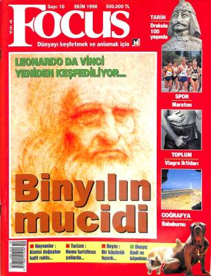 FOCUS DÜNYAYI KEŞFETMEK VE ANLAMAK İÇİN SAYI10 - EKİM 1998 - LEONARDO DA VİNCİ, TARİH DRAKULA 100 YAŞINDA, SPOR MARATON, COĞRAFYA BABABURNU KTP2490 - 1