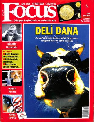 FOCUS DÜNYAYI KEŞFETMEK VE ANLAMAK İÇİN SAYI20013 - MART 2001 - DELİ DANA KTP2547 - 1