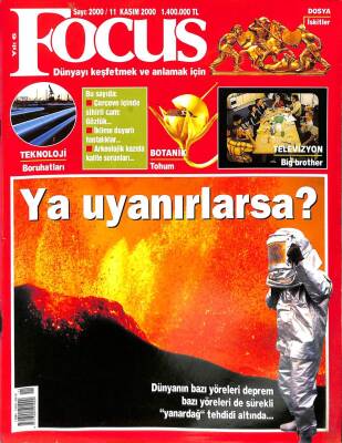 FOCUS Popüler Bilim ve Kültür Dergisi 11 Kasım 2000 - Big Brother , Yanardağ Ve Deprem KTP2494 - 1