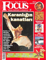 FOCUS Popüler Bilim ve Kültür Dergisi Sayı9 EYLÜL 1997 KARANLIĞIN KANATLARI KTP2556 - Gökçekoleksiyon