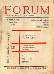 Forum Fikir Meydanıdır 15 Nisan 1962 Sayı193 Hükümet Partililer - Nato Hümanisma Gençlik NDR81518 - Gökçekoleksiyon