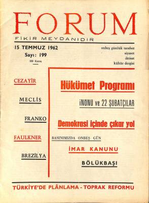 Forum Fikir Meydanıdır 15 Temmuz 1962 Sayı199 Hükümet Programı - İnönü Ve 22 Şubatcılar NDR81517 - 1