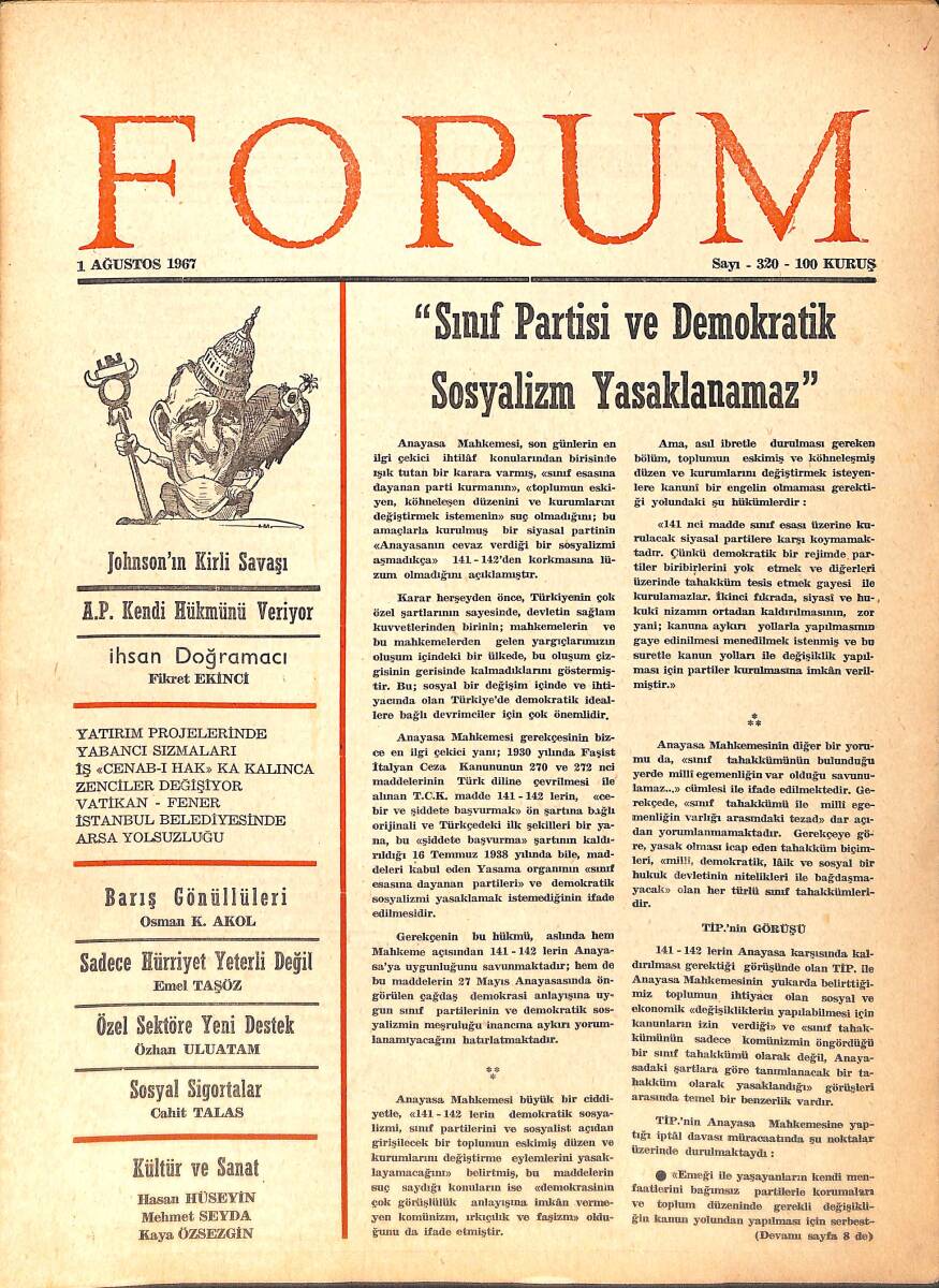 Forum Fikir ve Kültür Dergisi 1 Ağustos 1967 Sayı: 320 - Johnson'ın Kirli Savaşı - Barış Gönüllüleri NDR94497 - 1
