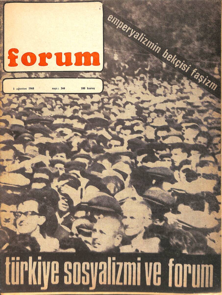 Forum Fikir ve Kültür Dergisi 1 Ağustos 1968 Sayı: 344 - Türkiye Sosyalizmi Ve Forum NDR94501 - 1