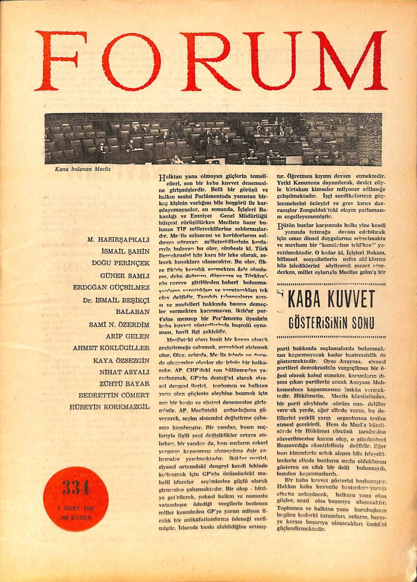 Forum Fikir ve Kültür Dergisi 1 Mart 1968 Sayı: 334 - Kaba Kuvvet Gösterisinin Sonu NDR94487 - 1