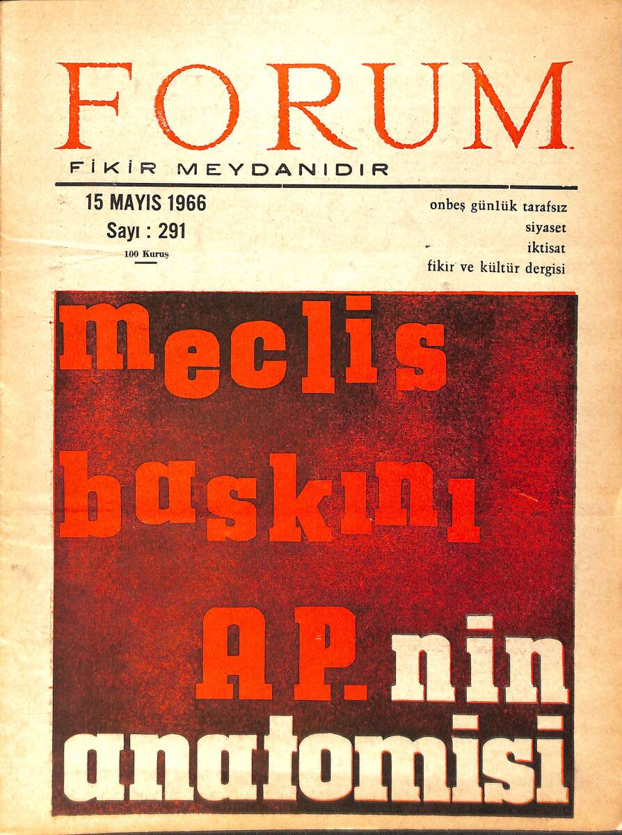Forum Fikir ve Kültür Dergisi 15 Mayıs 1966 Sayı: 291 - Meclis Baskını AP'nin Anatomisi NDR94502 - 1