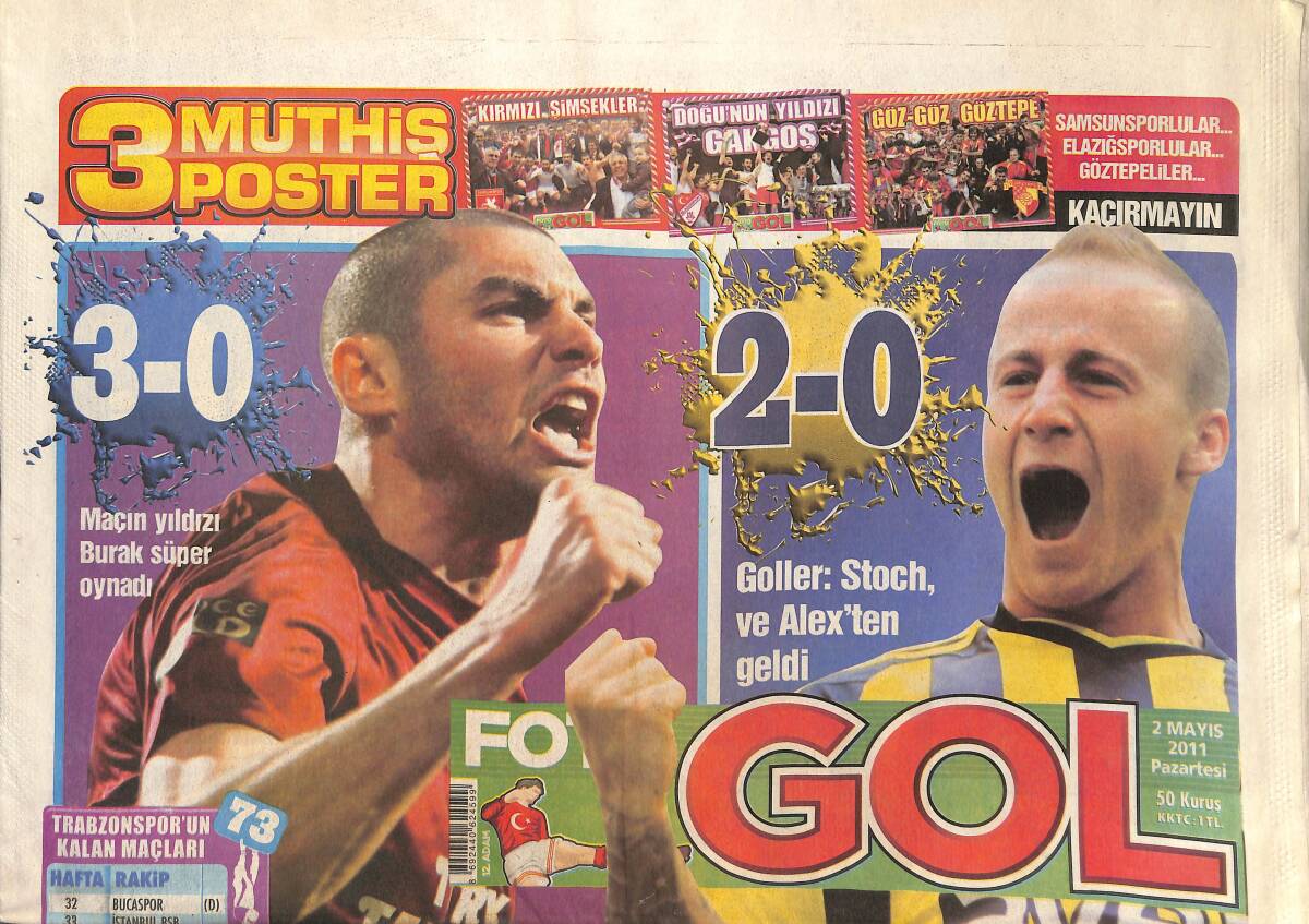 Foto GOL Gazetesi 2 Mayıs 2011 - Burak Yılmaz Plaka Yaptı - Goller:Stoch, Ve Alex'ten Geldi - Maçın Yıldızı Burak Yılmaz Süper Oynadı GZ135689 - 1