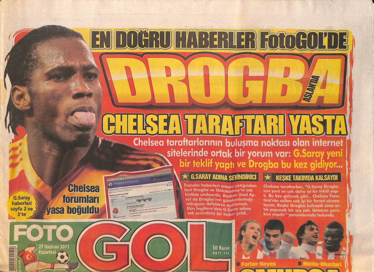 Foto Gol Gazetesi 27 Haziran 2011 - Drogba Chelsea Taraftarı Yasta - Halil Altıntop İdmanda GZ137184 - 1