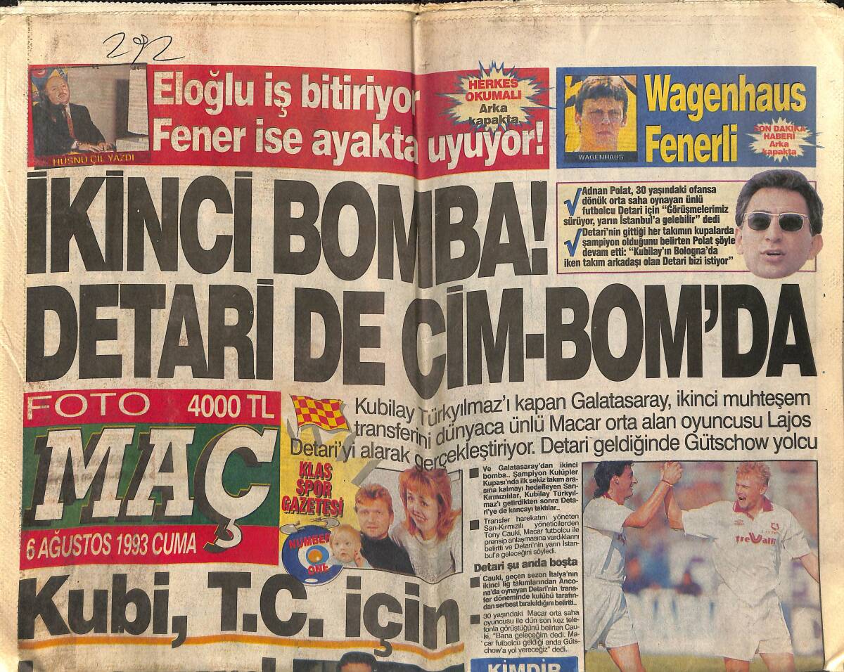 Foto Maç Gazetesi 6 Ağustos 1993 - Detari CimBom'da - Feneri Harcıyorlar - CimBom Diyarbakır'a Davul Zurna İle Girdi GZ153134 - 1