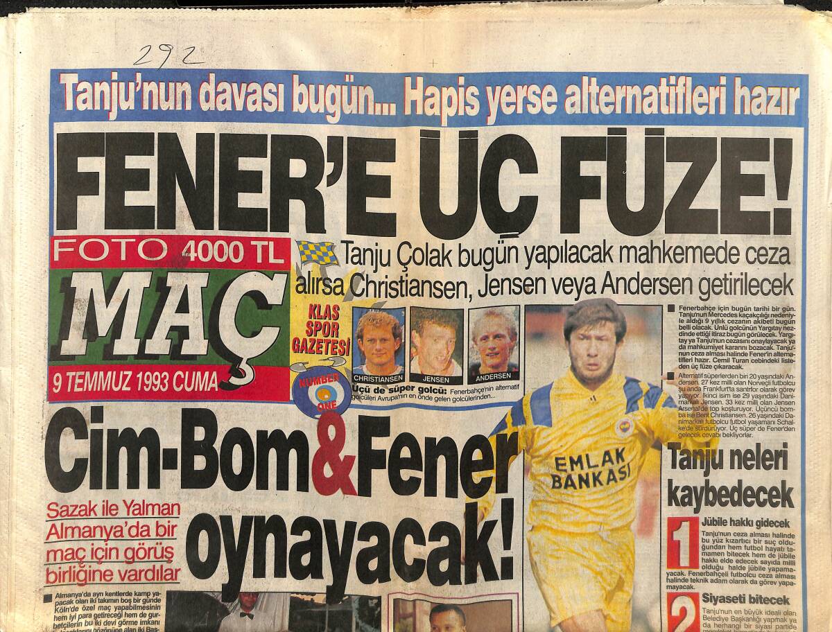 Foto Maç Gazetesi 9 Temmuz 1993 - Fenere 3 Füze - Tanju Neleri Kaybedecek - Feyzo Sezonu Açtı GZ153135 - 1