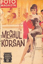 Foto Magazin Resimli Aşk Romanı 4 - Meçhul Korsan - Çizgi Roman NDR98930 - Gökçekoleksiyon