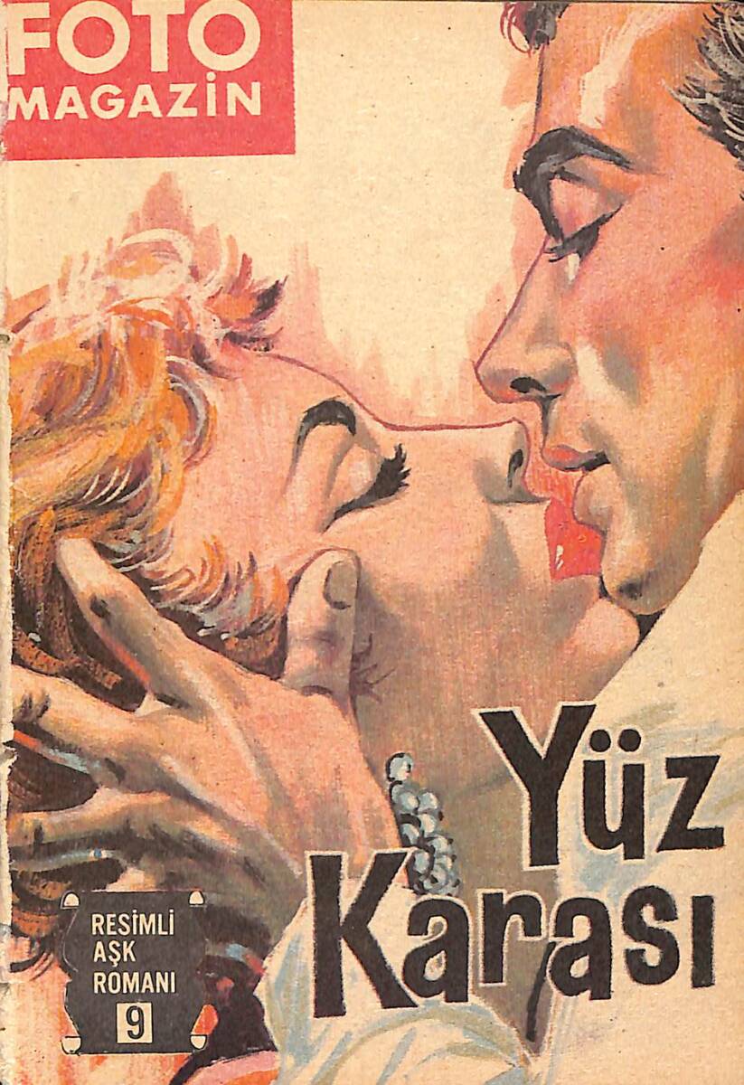 Foto Magazin Resimli Aşk Romanı 9 - Yüz Karası - Çizgi Roman NDR98924 - 1