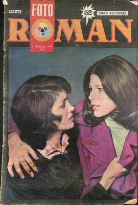 Foto Roman Dergisi 6 Ağustos 1974 Sayı 69 NDR79640 - 1