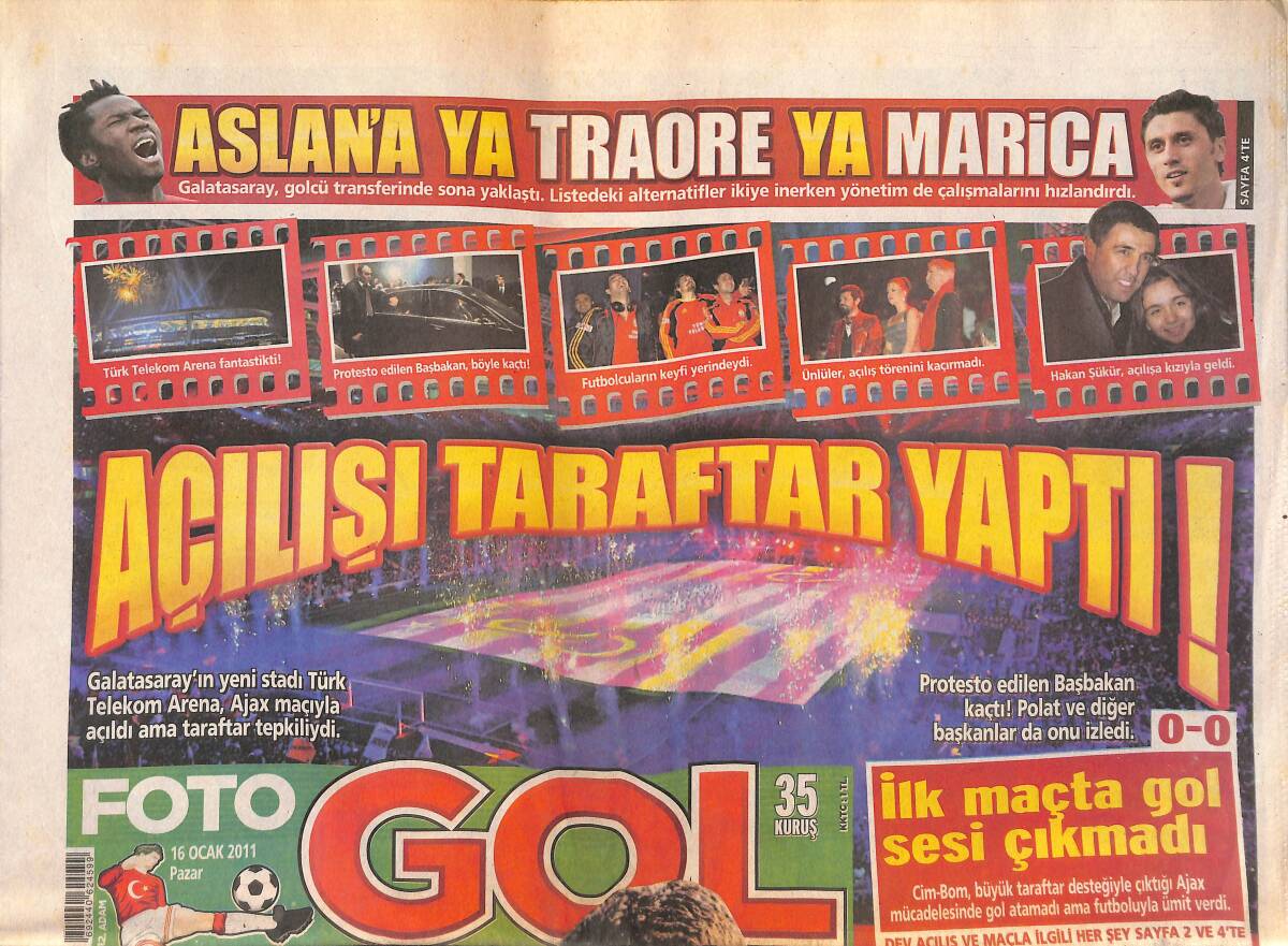FOTOGOL Gazetesi 16 Ocak 2011 - Galatasaray'ın Yeni Stadı Ajax Maçıyla Açıldı, Santos, TOKİ Başkanı Erdoğan Bayraktar Yuhalandı GZ134824 - 1