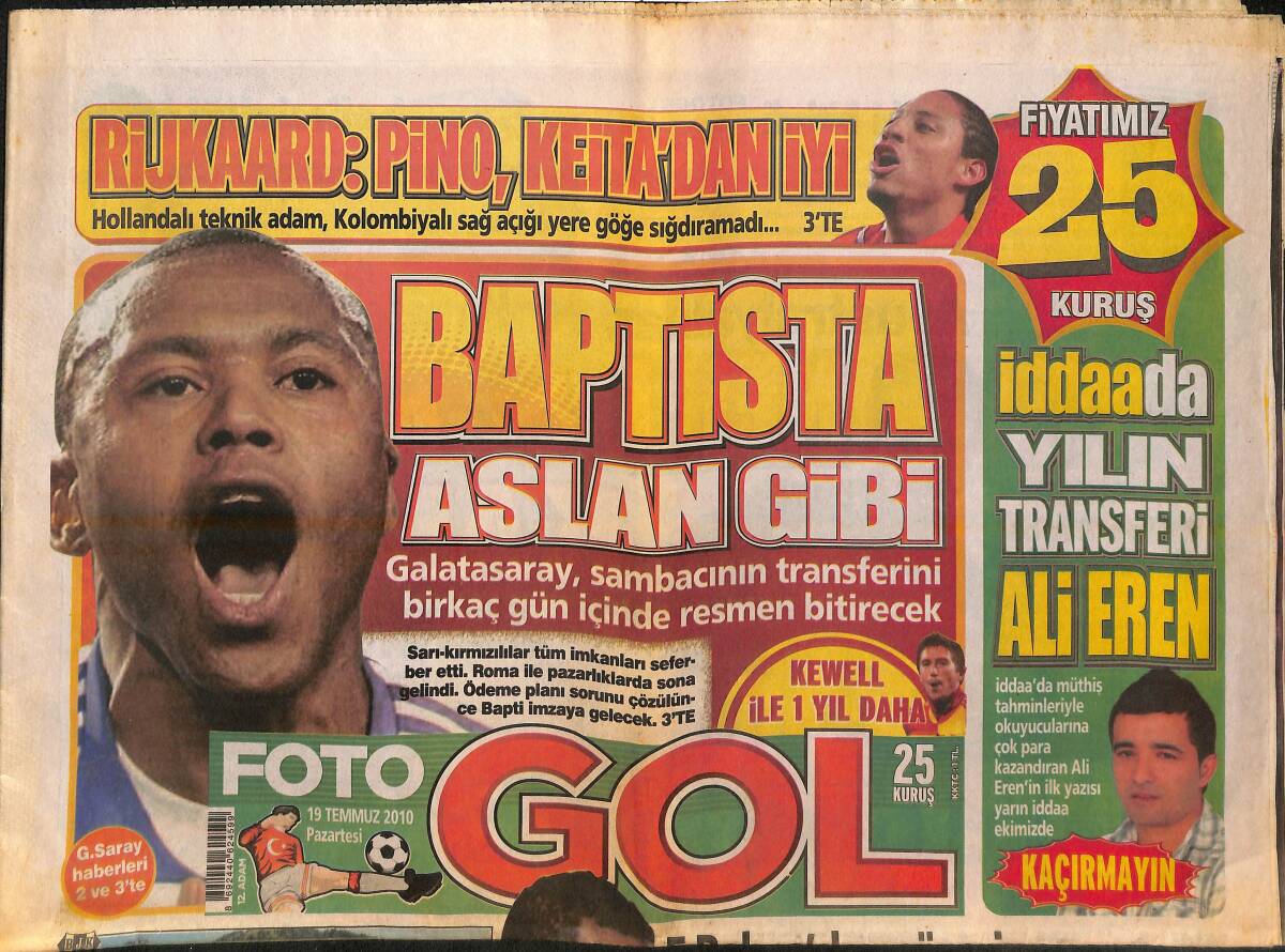 Fotogol Gazetesi 19 Temmuz 2010 - Baptista Aslan Gibi - Trabzonspor Rotayı Paulista'ya Çevirdi - Ronaldinho 10 Milyon Euroya Satış Listesinde GZ136773 - 1
