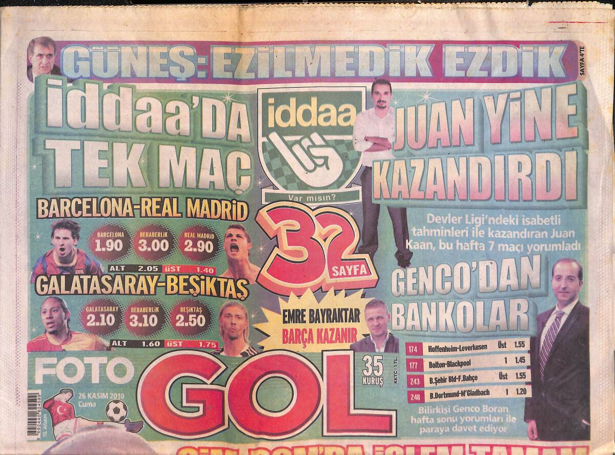 Fotogol Gazetesi 26 Kasım 2010 - Hagi'nin Derbi Silahı Kim ? - Galatasaray , Baptista'yı Resmen Bitirdi GZ134850 - 1