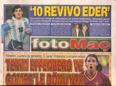 Fotomaç Gazetesi 1 Mayıs 2002 - Terim Effenberg Ve Gomesle Dönüyor GZ126587 - 1