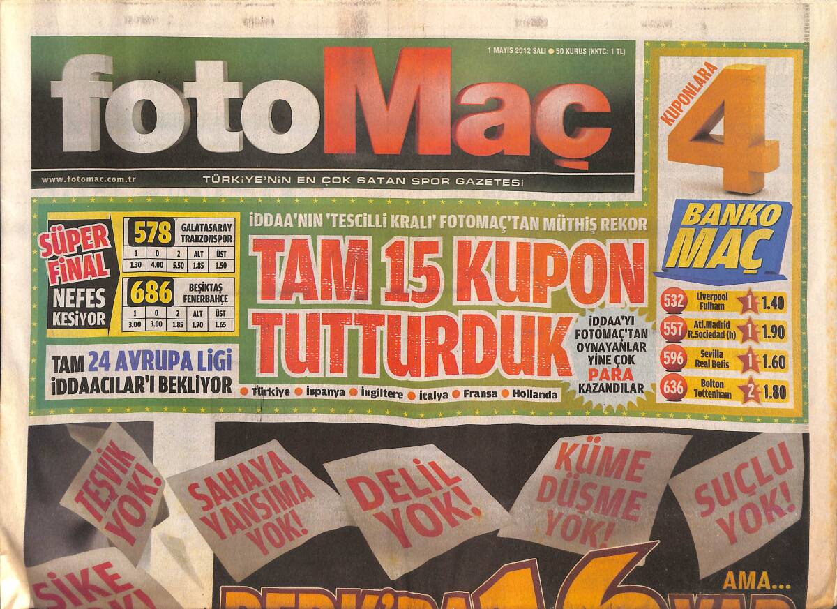 Fotomaç Gazetesi 1 Mayıs 2012 - UEFA Pazarlık Yapmaz - Galatasaray Ateş Püskürdü GZ134882 - 1