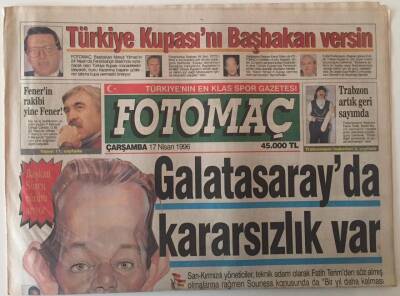 Fotomaç Gazetesi 17 Nisan 1996 - Galatasaray Teknik Adam Olarak Kararsız Souness Ve Fatih Terim Arasında Kararsız , Galatasaray Yönetimi Atatürkün Manevi Huzurunda GZ26298 - 1