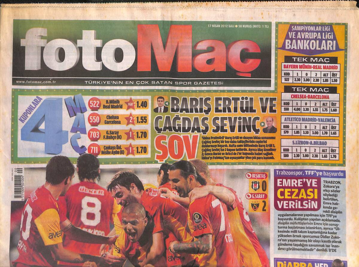 Fotomaç Gazetesi 17 Nisan 2012 - Emre Belözoğlu '' Rıdvan Dilmen Kim Oluyor ? - Galatasaray Kupaya Sevdalı GZ134835 - 1