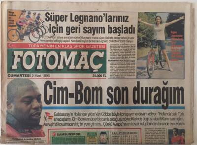 Fotomaç Gazetesi 2 Mart 1996 - Cim - Bom Son Durağım Van Gobbel GZ26305 - 1