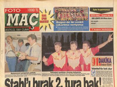 Fotomaç Gazetesi 20 Eylül 1991 - Galatasaraylı Muhammed Stahl Başarısını Kutluyor, Patty Pravo, Dennis Andries, Lisa Erikson GZ126496 - 1