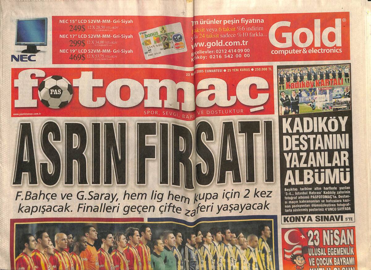Fotomaç Gazetesi 23 Nisan 2005 - Fatih Tekke: Aklımız Şampiyonlukta - Ümit Karan: Fener'i Yeneriz GZ157398 - 1
