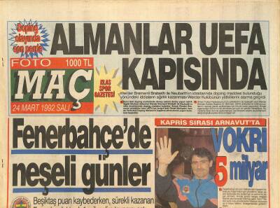 Fotomaç Gazetesi 24 Mart 1992 - Fenerbahçede Trabzon Alarmı - Almanlar UEFA Kupasında GZ126701 - 1