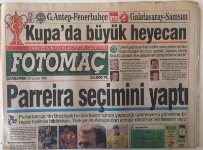Fotomaç Gazetesi 28 Şubat 1996 - Kupada Büyük Heyecan , Parreira Seçimini Yaptı GZ26303 - 1