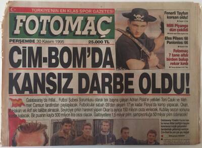 Fotomaç Gazetesi 30 Kasım 1995 - Cim - Bomda Kansız Darbe Oldu ! GZ26311 - 1