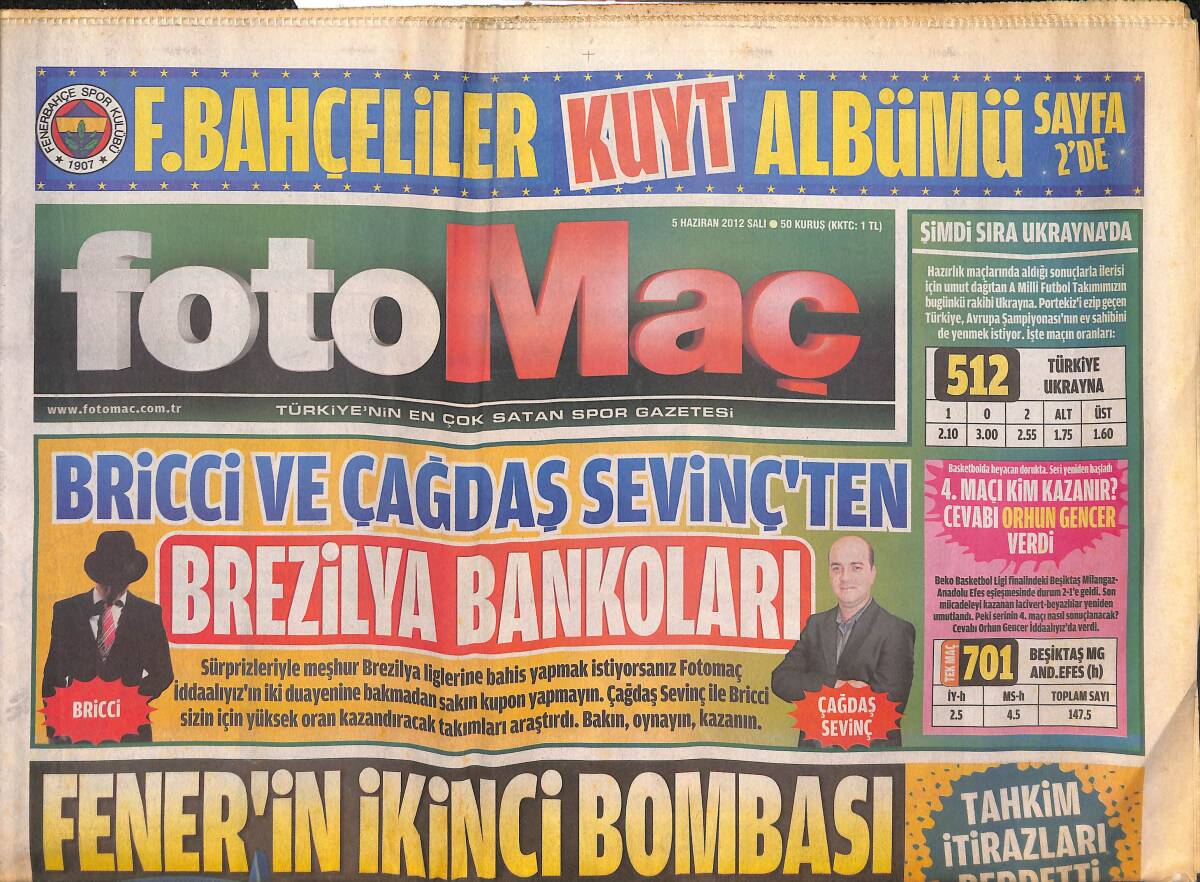 Fotomaç Gazetesi 5 Haziran 2012 - Hamit'ten Galatasaray'ı Şaşırtan Açıklama - Brezilya Bankoları GZ134802 - 1