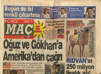 Fotomaç Gazetesi 6 Eylül 1991 - Kayahan Büyük Boy Afişi * Oğuz Ve Gökhana Amerikadan Çağrı GZ122959 - 1