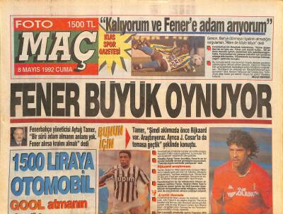 Fotomaç Gazetesi 8 Mayıs 1992 - Aytuğ Tamer, Fenerbahçe Rıdvan Dilmen, Yavuz Selim Başar, Muazzez Abacı Julio Iglesias GZ126465 - 1