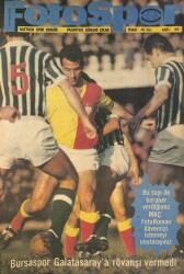 Fotospor Dergisi 15 Nisan 1968 Sayı 84 - Bursaspor Galatasaraya Rövanşı Vermedi NDR86064 - Gökçekoleksiyon
