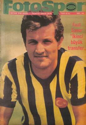 Fotospor Dergisi 17 Temmuz 1967 Sayı 45 - Turgay Şeren Coca Cola Reklam Afişi NDR85926 - 1