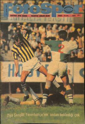 Fotospor Haftalık Spor Dergisi 12 Ağustos 1968 Sayı 101 - Ziya Şengül Fenerbahçenin Ondan Beklediği Çok NDR85634 - 1