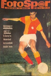Fotospor Haftalık Spor Dergisi 30 Eylül 1969 Sayı 160 - Mehmet Oğuz, Galatasaray Waterford Karşısında, Kırşehirspor Kadro Poster NDR86036 - Gökçekoleksiyon