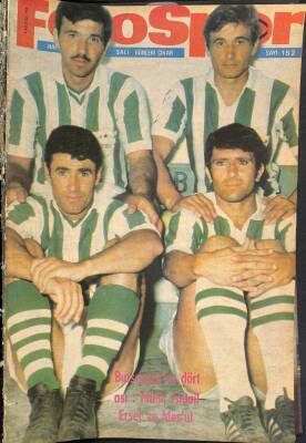 Fotospor Haftalık Spor Dergisi 5 Ağustos 1969 Sayı 152 - Bursasporun Dört Ası Müfit, İsmail, Ersel ve Mesut, Dadaşlar Takımı Erzurumspor NDR86028 - 1