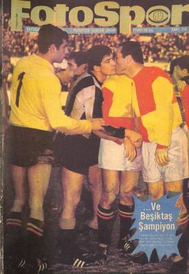 Fotospor Haftalık Spor Dergisi 5 Haziran 1967 Sayı39 - Ve Şampiyon Beşiktaş, Beşiktaşlı Fehmi NDR85920 - 1