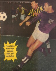 Fotospor Haftalık Spor Dergisi Sayı 34 - Fenerbahçe Hacettepe Maçında Ogün, Gol Kovalarken, Adana Demirsporun Ağır Topları Selami, Muharrem, Kartal - Gökçekoleksiyon