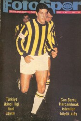Fotospor Haftalık Spor Dergisi Sayı 95 - Türkiye İkinci Ligi Özel Sayısı, Can Bartu Harcanılmak İstenilen Büyük Klas NDR85959 - Gökçekoleksiyon