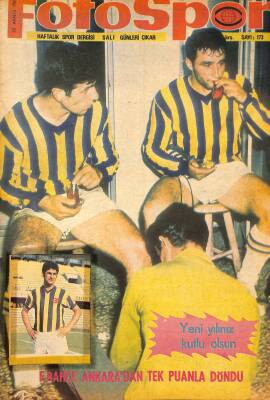 Fotospor Haftalık Spor Dergisi - Sayı173 - 30 Aralık 1969 - Fenerbahçe, Altay, Beşiktaş -Bursaspor, Fenerli Zeki Temizler, Beşiktaşlı Nihat Yayöz NDR85893 - 1
