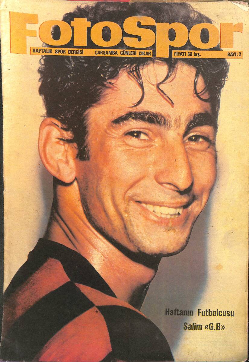 Fotospor Spor Dergisi Sayı 2 - Metin Oktay Gerçek Mutluluğa 30 Yaşında Kavuştu - Beşiktaş, G. Saray İle Türkiye Kupasının Rövanşını Oynuyor NDR96195 - 1