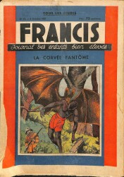 FRANCIS Journal Des Enfants Bien Eleves No17 8 Octobre 1938 - La Corvee Fantome NDR70102 - Gökçekoleksiyon