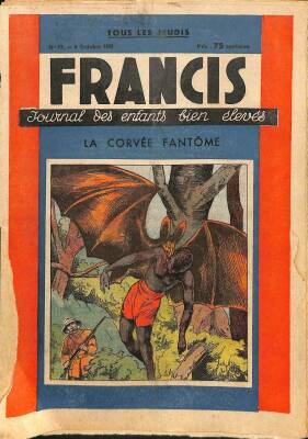 FRANCIS Journal Des Enfants Bien Eleves No17 8 Octobre 1938 - La Corvee Fantome NDR70102 - 1