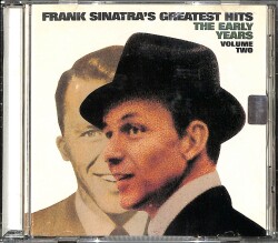 Frank Sinatra's Greatest Hits - The Early Years - Volume Two CD (İkinci El) CD4988 - 1
