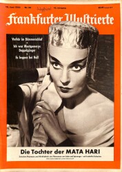 Frankfurter Illustrierte 12 Juni 1954 - Hata Hari, General Dwight D. Eisenhower, NDR84861 - Gökçekoleksiyon